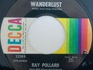 Northern Soul RAY POLLARD Wanderlust / This Is No Laughing Matter EX