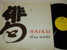 ALAN WATTS / HAIKU LP Rare Private Label Sausalito CA Beatnik Poetry Zen Album