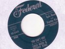 Lulu Reed Freddy King - You Can't Hide / Watch Over Me FEDERAL New Breed R&B 45