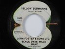 Novelty Beatles 45 JOHN FOSTER/BLACK DYKE MILLS Yellow Submarine APPLE HEAR