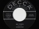 Rockabilly 45 - Ronnie Self - Big Town/This Must Be The Place - Decca - VG++ mp3