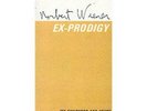 Ex-Prodigy by Norbert Wiener