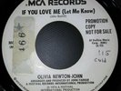 Promo 1973 - 1974 Olivia Newton-John (If You Love Me Let Me Know) Mint Condition