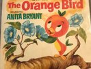 Walt Disney The Orange Bird Starring Anita Bryant Vinyl LP - STER-3991