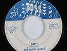 Garage 45 ROVIN FLAMES I Can't BOSS HEAR