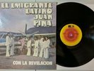 Juan Pina Con La Revelacion - El Emigrante Latino LP Colombia Cumbia VG+