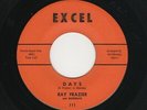 W. Coast R&B/DooWop RAY FRAZIER/MOONRAYS Days/Turn Me On EXCEL 111 VG++ HEAR