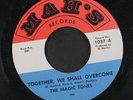 MAGIC TONES: Fun To Be Young / Together, We Shall Overcome 45 Soul