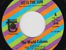 WORLD COLUMN So Is The Sun  *M-* US promo 45 northern soul funk LISTEN