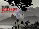VARIOUS - Wanted Bossa Nova - Vinyl (heavyweight vinyl LP)