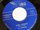 Jay Hawkins Even Though & Talk About Me Wing Records Rare