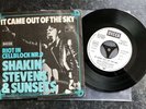 SHAKIN STEVENS AND THE SUNSETS 7” IT CAME OUT OF THE SKY Decca WHITE LABEL PROMO