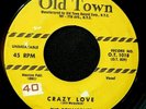 The Royaltones Crazy Love/Never Let Me Go-Old Town 1018  VG++