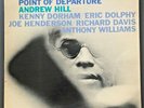 ANDREW HILL POINT OF DEPARTURE BLUE NOTE NY MONO P EAR VAN GELDER 1ST PRESSING