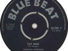 Fat Man / I'm Gonna Leave You Derrick Morgan UK 7