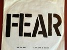 Fear Criminal Records Now Your Dead b/w I Love Livin In The City Original 1978