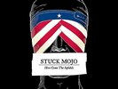 Stuck Mojo - Here Come the Infidels - LP - New