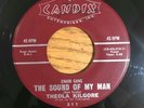 Northern Soul 45 THEOLA KILGORE The Sound Of My Man CANDIX HEAR
