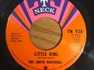 Northern Soul 45 SMITH BROTHERS Little Girl TNECK Hear