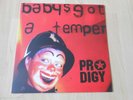 Prodigy  Baby's Got A Temper  2002 12