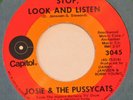 JOSIE & PUSSYCATS Stop Look Listen CAPITOL 45 soul Patrice Holloway NM 7” HEAR