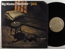 BIG MAMA THORNTON Jail VANGUARD LP VG++