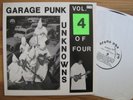GARAGE PUNK UNKNOWNS Vol 4 Comp LP 1985 RARE Lo-Fi Fuzz Back From The Grave