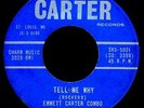 ROCKERS.EMMETT CARTER COMBO.TELL ME WHY.45.CARTER.ST.LOUIS MO.HOT R&B VOCAL/SAX