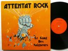 ATTENTAT ROCK Le Gang Des Saigneurs LP MINT- France press 1984 Heavy Metal Rp408