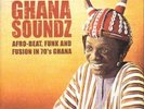 Various-Ghana Soundz - Afro-Beat  Funk VINYL NEW