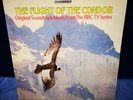@BBC REB 440 1ST LABEL* TAS LISTED* THE FLIGHT OF THE CONDOR* GATEFOLD* NM