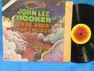 John Lee Hooker 'Free Beer And Chicken' LP