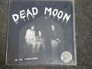 Dead Moon - In The Graveyard - 1988 - Vinyl - Mono - Tombstone T-11 LP