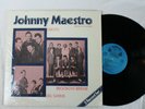 Johnny Maestro, History of a Legend, 2 LP set,  Harvey Music, Soul, Doo Wop