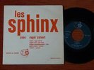 TRES RARE 45T LES SPHINX avec ROGER CALVERT - LE PENITENCIER - JBP 256 - 1964