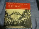 LE IIIe REICH : 4 LP 33 Tours - HOMMES ET FAITS DU XXe SIÈCLE. SERP.