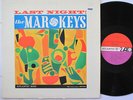 MAR-KEYS LP, Last Night (ATLANTIC US Issue EX/VG)