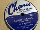 78 RPM Flamingos CHANCE 1145 Carried Away / Golden Teardrops E-