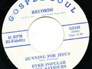 EVER POPULAR SOUL SAVIORS Private Press 45 TX Black Gospel Records GENE WATSON