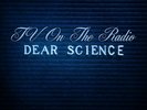 TV ON THE RADIO - DEAR SCIENCE (COLOURED VINYL) 2 VINYL LP NEW+
