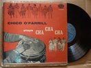 Chio O'Farrill Plays Cha Cha Cha - Original Cuban Panart Blue Label LP-3013