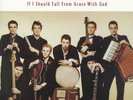 The Pogues - If I Should Fall from Grace with God