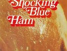 Shocking Blue - Ham