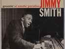 JIMMY SMITH: Groovin’ at Smalls US Blue Note 1585 DG W63rd Jazz LP RVG EAR