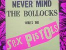 Sex Pistols - Never Mind the Bollocks. UK 1st press w/7