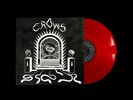 Crows Silver Tongues Red Vinyl Signed SOLD OUT