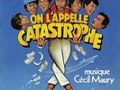BOF ON L'APPELLE CATASTROPHE CECIL MAURY FRENCH 45 SINGLE OST