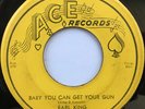 EARL KING Baby You Can Get Your Gun/Lonely Nights NEW ORLEANS R&B BLUES 45 *hear