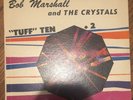 ????BOB MARSHALL and the CRYSTALS “Tuff Ten +2 Rare Norfok Sounds ????