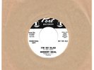 ROBERT NEAL I'm So Glad PORT PROMO NM UNPLAYED SOUL 45